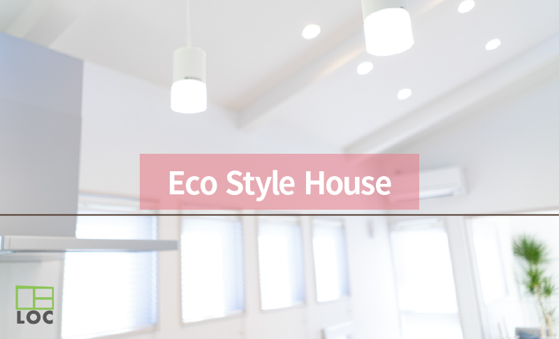 新築各種プラン Eco Style House